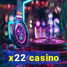 x22 casino